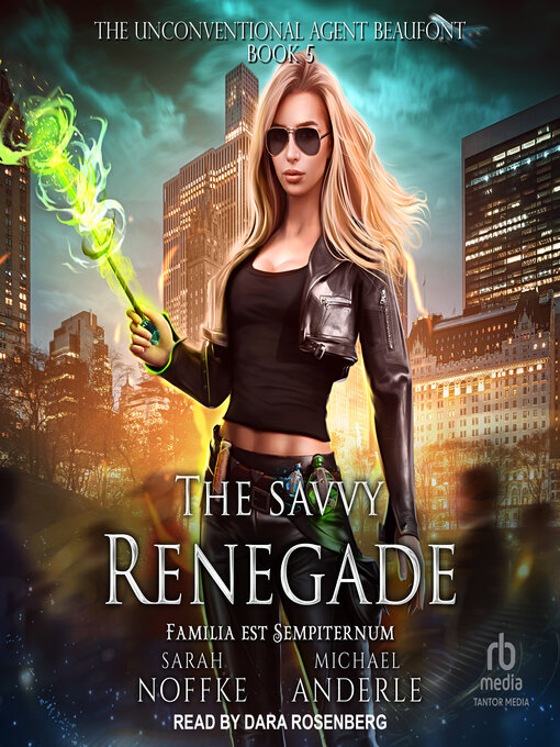 Title details for The Savvy Renegade by Sarah Noffke - Available